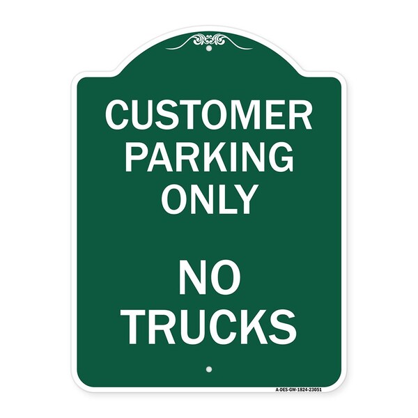 Reserved Parking Sign Customer Parking No Trucks, Green & White Alum Sign, 18" x 24", GW-1824-23051